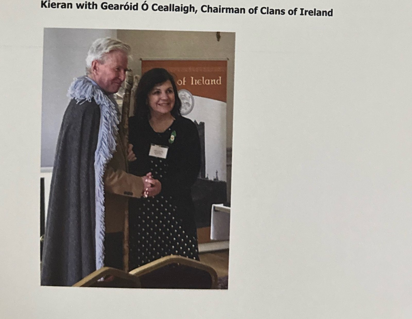 Taoiseach Kieran O'Dowd with Gearóid Ó Ceallaigh, Chairman of Clans of Ireland
