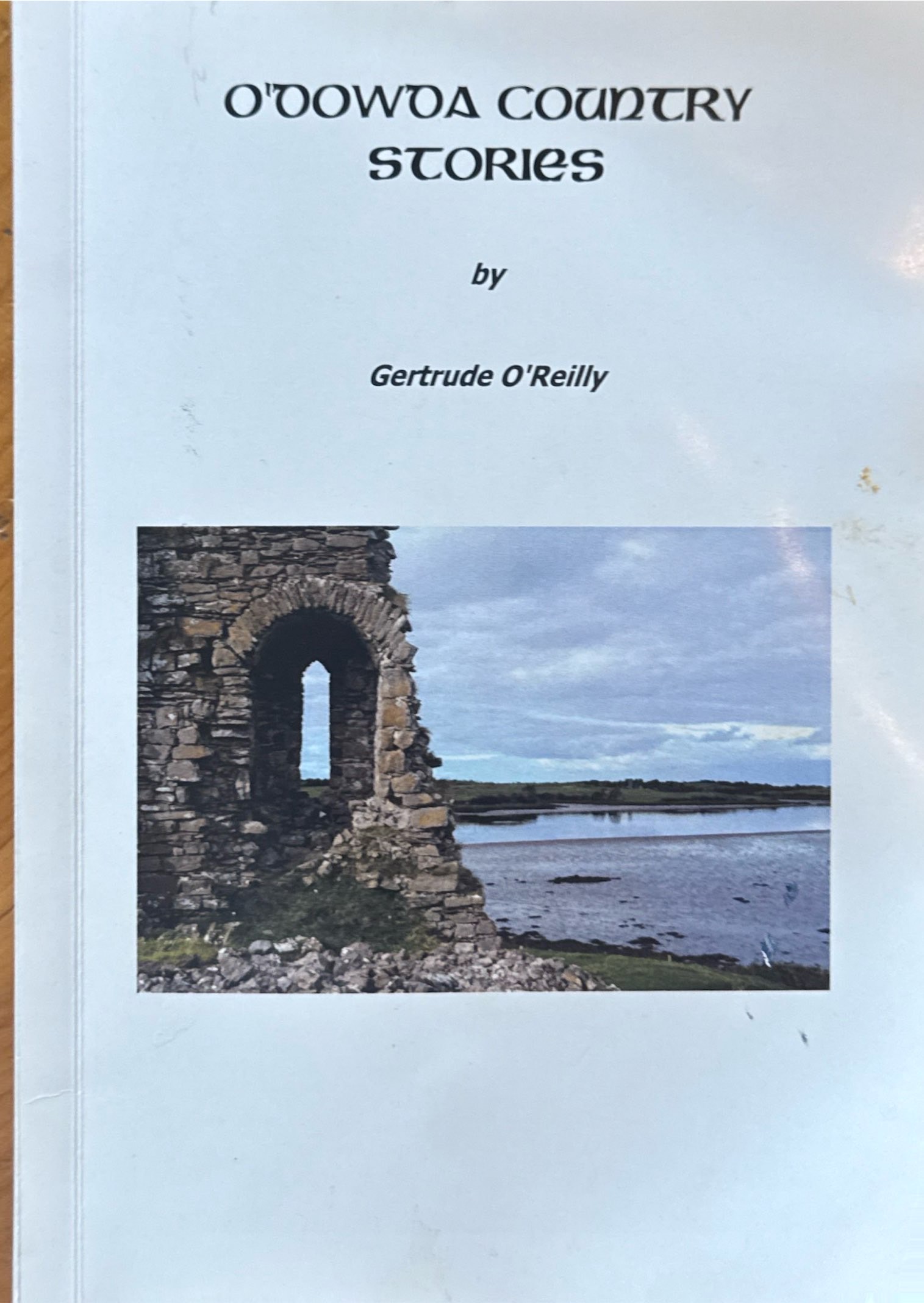 O&rsquo;Dowda Country Stories by Gertrude O&rsquo;Reilly & Conor Mac Hale (2018) front cover